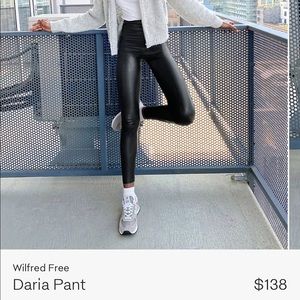 Aritzia (Wilfred Free) Daria Vegan Leather Pant